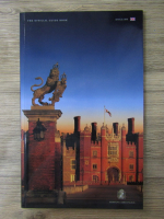 Hampton Court Palace. The official guide book