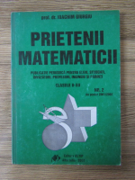 Ioachim Giurgiu - Prietenii matemticii. Publicatie periodica pentru elevi, studenti, invatatori, profesori, ingineri si parinti, clasele II-XII, nr. 2, an 2002