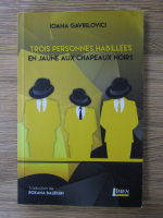 Ioana Gavrilovici - Trois personnes habillees en jaune aux chapeaux noirs