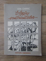 Anticariat: Ion Chiric - Elogiul sentimentelor