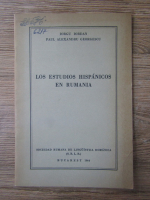 Iorgu Iordan - Los estudior hispanicos en Rumania