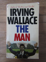 Anticariat: Irving Wallace - The man