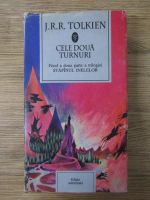 Anticariat: J. R. R. Tolkien - Cele doua turnuri