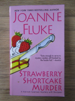 Anticariat: Joanne Fluke - Strawberry shortcake murder