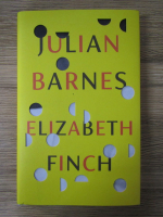 Anticariat: Julian Barnes - Elizabeth Finch