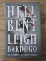 Anticariat: Leigh Bardugo - Hell Bent