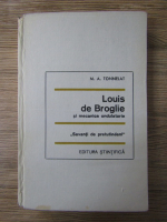 M. A. Tonnelat - Louis de Broglie si mecanica ondulatorie