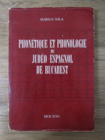 Marius Sala - Phonetique et phonologie du Judeo-Espagnol de Bucarest