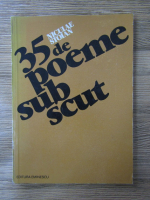 Niculae Stoian - 35 de poeme sub scut