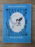 Paul Dumitrescu - Tratat de nimicologie in stante