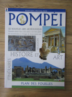 Anticariat: Pompei. Histoire, religion et art