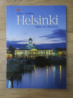 Anticariat: Raimo Suikkari - Helsinki. Lights and attractions