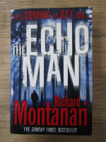 Anticariat: Richard Montanari - The echo man