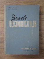 Sorin Floru, Stan Lungoci - Bazele telecomunicatiilor