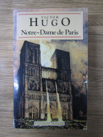 Victor Hugo - Notre dame de Paris