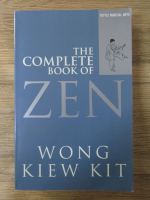 Anticariat: Wong Kiew Kit - The complete book of Zen