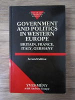 Yves Meny, Andrew Knapp - Government and politics in Western Europe: Britain, France, Italy, Germany