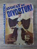 Alfred Schirokauer - Avocat de divorturi (1920)