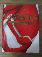 Anticariat: Anatomica. The complete home medical reference