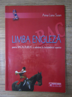 Arina-Liana Susan - Limba engleza pentru bacalaureat si admitere in invatamantul superior