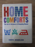 Cheryl Mendelson - Home comforts. The art and science of keeping house