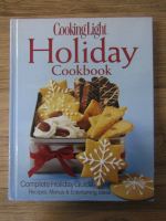 Cooking light. Holiday cook book 