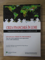 Anticariat: Criza financiara in lume