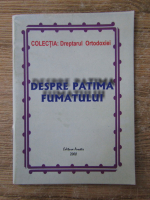 Despre patima fumatului