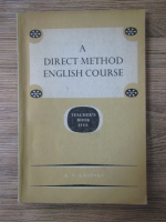 Anticariat: E. V. Gatenby - A direct method english cours (teacher's book V)