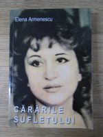 Anticariat: Elena Armenescu - Cararile sufletului