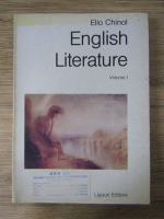 Anticariat: Elio Chinol - English literature (volumul 1)