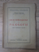 Emilian Vasilescu - Lectii introductive in filosofie tinute studentilor in teologie (1943)