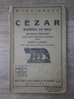 Anticariat: Eugen Lovinescu - Cezar. Razboiul cu galii (1935)