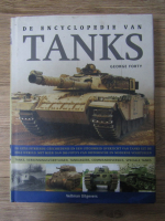 Anticariat: George Forty - De encyclopedie van Tanks