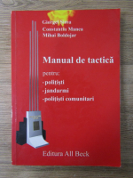 Anticariat: Giorgel Simu - Manual de tactica pentru politisti, jandarmi, politisti comunitari