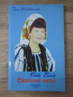 Ion Moldovan - Veta Biris. Cantecul vietii