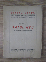 Ion Pillat - Satul meu (1923)