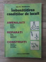 Anticariat: Ion V. Stratescu - Imbunatatirea conditiilor de locuit