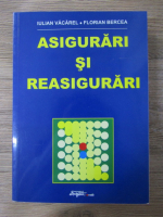 Anticariat: Iulian Vacarel - Asigurari si reasigurari