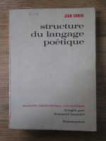 Anticariat: Jean Cohen - Structure du langage poetique