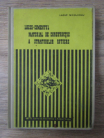 Lazar Nicolescu - Loess-cimentul material de constructie a straturilor rutiere