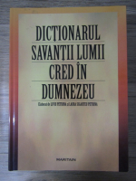 Liviu Petrina - Dictionarul savantii lumii cred in Dumnezeu