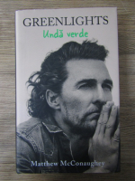 Matthew McConaughey - Greenlights. Unda verde