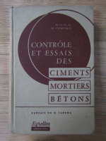 Michel Venuat - Controle et essais des ciments, mortiers, betons