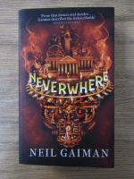 Anticariat: Neil Gaiman - Neverwhere