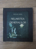 Anticariat: Nicolae Durac - Nelinistea generalilor