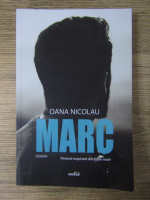 Anticariat: Oana Nicolau - Marc