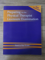 Patricia Rae Evans - Preparing fot the physical therapist licensure examination