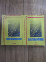 Proiectarea drumurilor (2 volume)