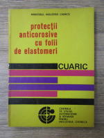 Anticariat: Protectii anticorosive cu folii de elastomeri